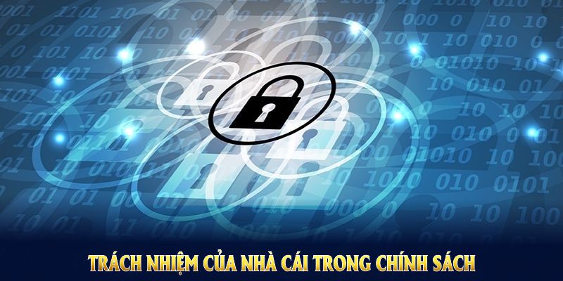 Trách nhiệm của nhà cái trong chính sách bảo mật Hubet